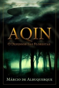 Baixar Aqin – O Defensor das Florestas pdf, epub, eBook