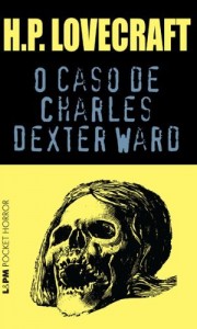 Baixar O Caso de Charles Dexter Ward pdf, epub, eBook