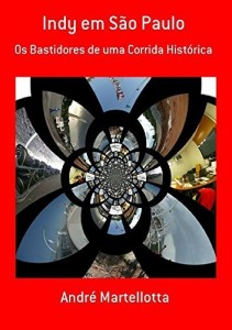 Baixar Indy em São Paulo: Os Bastidores de uma Corrida Histórica pdf, epub, eBook