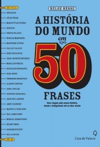 Baixar A Hist&oacute;ria do Mundo em 50 Frases pdf, epub, eBook