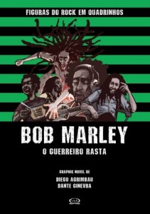 Baixar Bob Marley: O guerreiro rasta (Figuras do Rock em Quadrinhos Livro 3) pdf, epub, eBook