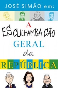 Baixar José Simão em: a esculhambação geral da República pdf, epub, eBook