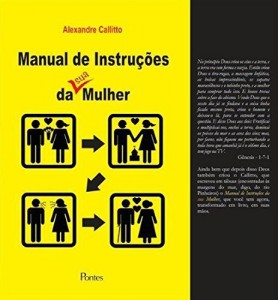 Baixar Manual de Instru&ccedil;&otilde;es da Sua Mulher pdf, epub, eBook