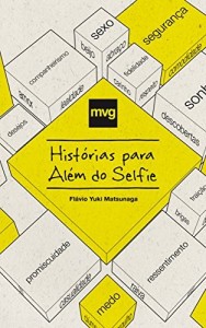 Baixar MVG – Histórias para Além do Selfie (Minha Vida Gay – MVG Livro 1) pdf, epub, eBook