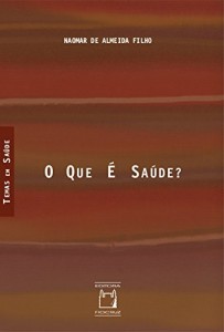 Baixar O que é saúde? pdf, epub, eBook