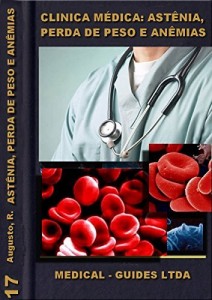 Baixar Clínica Médica e Astênia: Aprendizado Baseado em problemas (Manuais Médicos Livro 17) pdf, epub, eBook