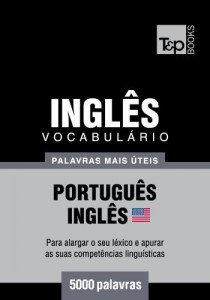 Baixar Vocabulário Português-Inglês americano – 5000 palavras mais úteis pdf, epub, eBook