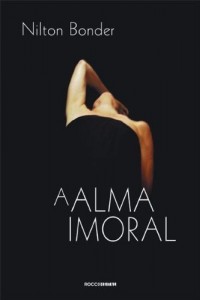 Baixar A Alma Imoral pdf, epub, eBook