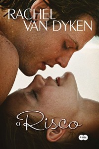 Baixar O risco (A aposta Livro 3) pdf, epub, eBook