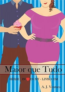 Baixar Maior que Tudo (Série In love in NY Livro 1) pdf, epub, eBook