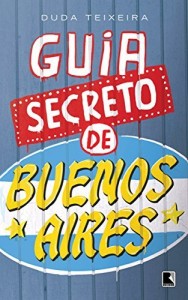 Baixar Guia secreto de Buenos Aires pdf, epub, eBook