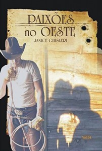 Baixar Paixões no Oeste – Vol 4 pdf, epub, eBook