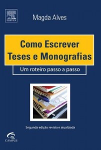 Baixar Como Escrever Teses e Monografias – 2A Edi&ccedil;&atilde;o Revista pdf, epub, eBook