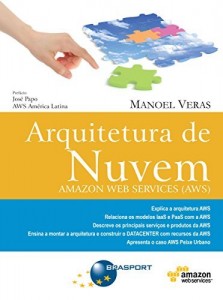 Baixar Arquitetura de Nuvem – Amazon Web Services (AWS) pdf, epub, eBook