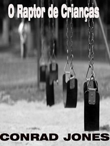 Baixar O Raptor de Crianças pdf, epub, eBook