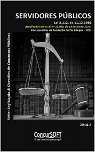 Baixar SERVIDORES PÚBLICOS – Lei 8.112 de 11.12.1990.: Direito Administrativo (Legislação e Questões de Concursos Públicos) pdf, epub, eBook
