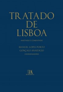 Baixar Tratado de Lisboa – Anotado e Comentado pdf, epub, eBook