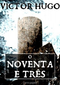 Baixar O noventa e três pdf, epub, eBook