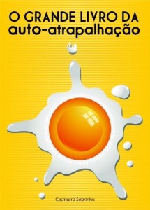 Baixar O Grande Livro da Auto-Atrapalhação pdf, epub, eBook