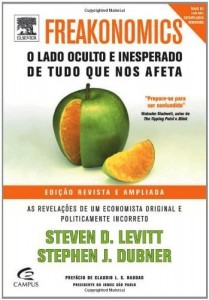 Baixar Freakonomics: O Lado Oculto e Inesperado de Tudo que nos Afeta pdf, epub, eBook