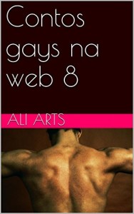 Baixar Contos gays na web 8 pdf, epub, eBook