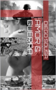 Baixar Amor & Guerra pdf, epub, eBook