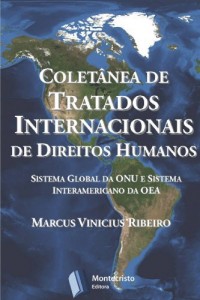 Baixar Colet&acirc;nea de Tratados Internacionais de Direitos Humanos pdf, epub, eBook