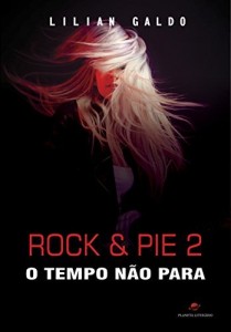Baixar Rock & Pie 2: O Tempo N&atilde;o Para pdf, epub, eBook