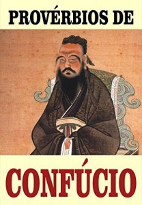 Baixar PROVÉRBIOS DE CONFÚCIO pdf, epub, eBook