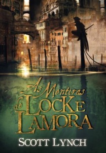Baixar As Mentiras de Locke Lamora (Nobres Vigaristas Livro 1) pdf, epub, eBook