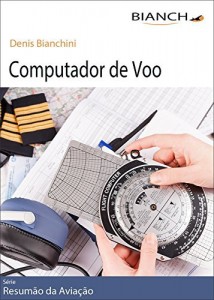 Baixar Resumão da Aviação 07 – Computador de Voo pdf, epub, eBook