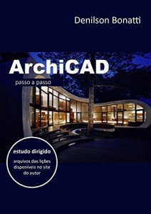 Baixar ArchiCAD: Passo a passo pdf, epub, eBook
