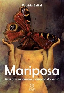 Baixar Mariposa: Asas que mudaram a direção do vento pdf, epub, eBook