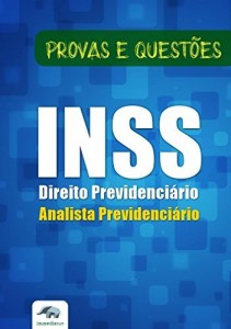 Baixar Direito Previdenci&aacute;rio INSS Analista – Quest&otilde;es Objetivas pdf, epub, eBook