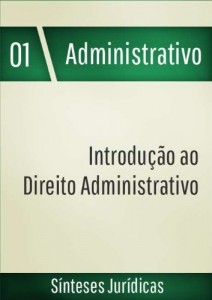 Baixar Introdução ao Direito Administrativo (Sínteses Jurídicas Livro 1) pdf, epub, eBook