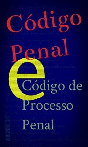 Baixar Código Penal e Código de Processo Penal: atualizados até fevereiro de 2014 pdf, epub, eBook