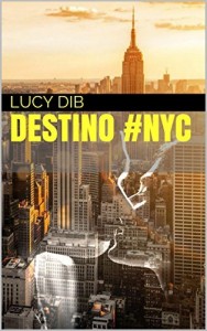 Baixar Destino #NYC pdf, epub, eBook