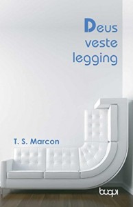 Baixar Deus veste legging pdf, epub, eBook