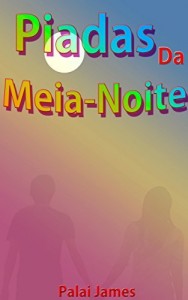 Baixar Piadas Da Meia-Noite pdf, epub, eBook