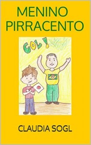 Baixar Menino Pirracento: Edição Português pdf, epub, eBook