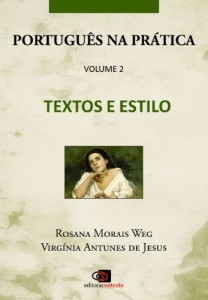 Baixar Portugu&ecirc;s na Pr&aacute;tica – Vol.2 – Textos e estilo pdf, epub, eBook