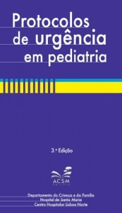 Baixar Protocolos de urg&ecirc;ncia em Pediatria pdf, epub, eBook