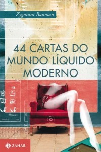 Baixar 44 cartas do mundo l&iacute;quido moderno pdf, epub, eBook