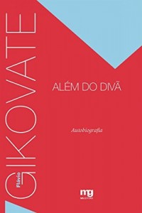 Baixar Gikovate al&eacute;m do div&atilde; pdf, epub, eBook