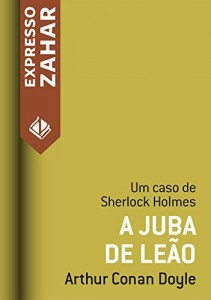 Baixar A juba de leão: Um caso de Sherlock Holmes pdf, epub, eBook