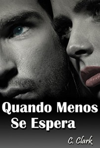 Baixar QUANDO MENOS SE ESPERA (SERIE DESTINO Livro 1) pdf, epub, eBook
