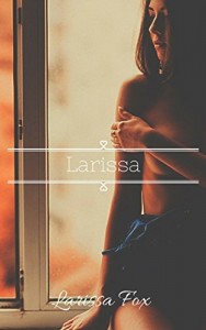 Baixar Larissa (Série Prazer Livro 1) pdf, epub, eBook