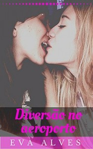 Baixar Diversão no aeroporto pdf, epub, eBook