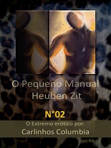 Baixar O Pequeno Manual Heuben Zit n&deg;02: O extremo er&oacute;tico pdf, epub, eBook