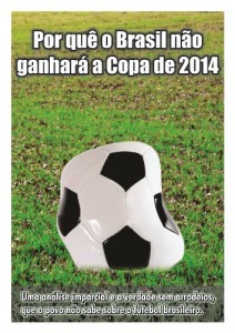 Baixar Por que o Brasil não ganhará a Copa de 2014 pdf, epub, eBook